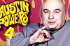 Austin Powers: Mike Myers está desarrollando una nueva entrega de la saga