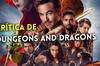 Crítica de Dungeons & Dragons: Honor entre ladrones - Una aventura de pura fantasía