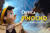 Crítica 'Pinocho', el live action de Disney+ sigue siendo un muñeco de madera