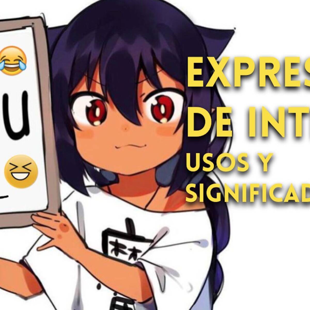 Qu significa UwU 7u7 XD LOL y otras expresiones de internet