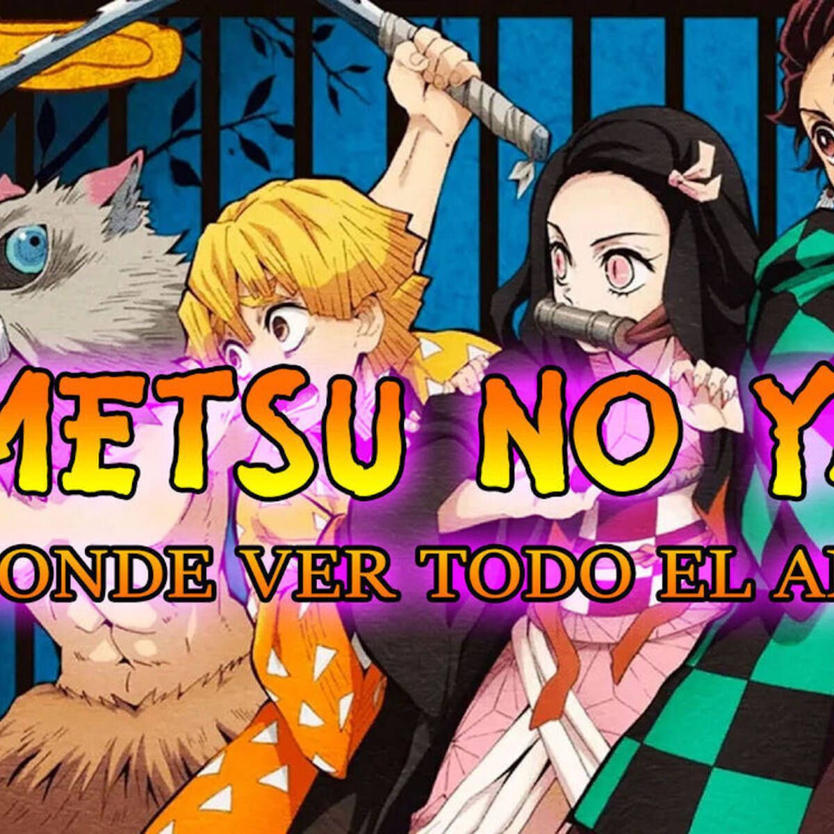 Kimetsu no Yaiba: dónde ver las dos temporadas de la serie y su película  online - Meristation