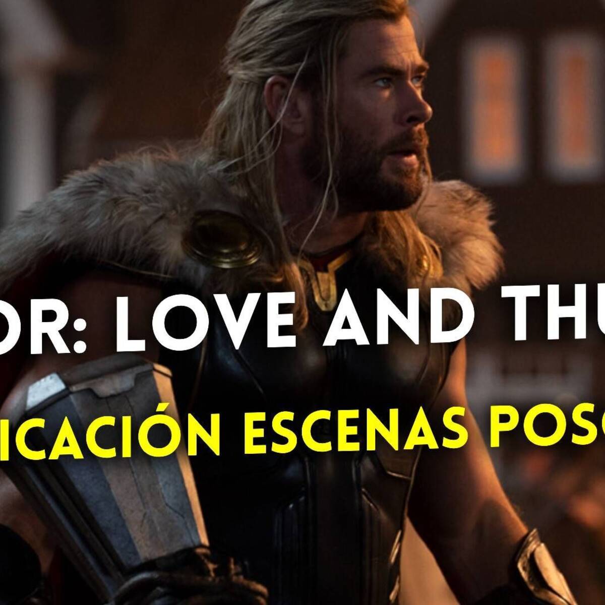 Escenas post-créditos en Thor: Love and Thunder: cuántas tiene y  explicación - Vandal Random