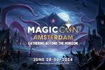 Wizards presenta la ambiciosa MagicCon msterdam y ya podemos comprar sus entradas