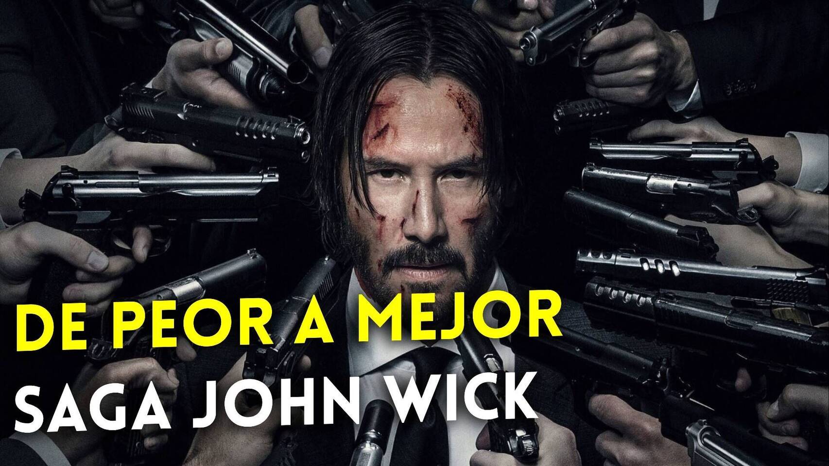 ¿Cuál es la mejor película de John Wick ? - TOP 4 - Vandal Random