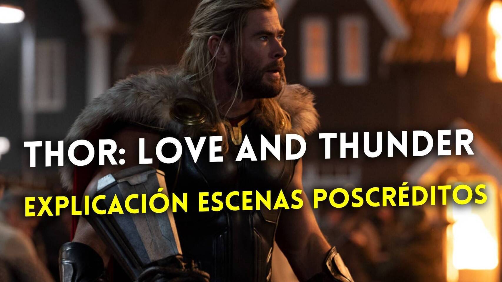 Escenas post créditos en Thor Love and Thunder cuántas tiene y explicación Vandal Random