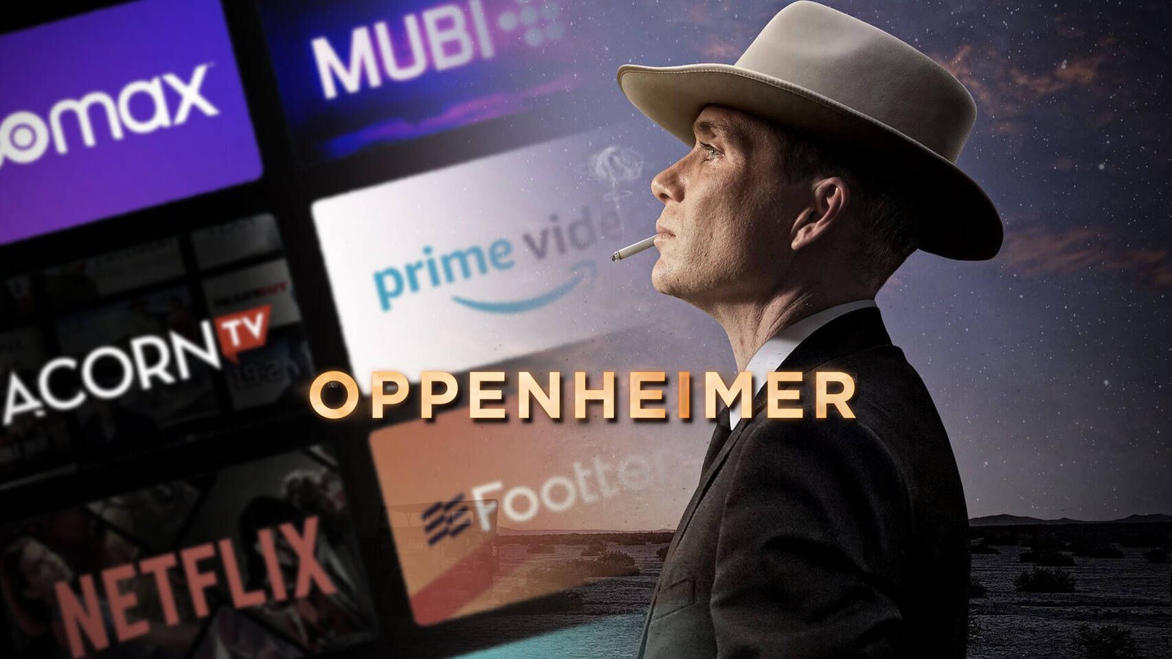 ¿Cuándo saldrá Oppenheimer en Netflix, HBO, Prime Video o en otras ...