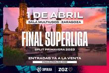 La final de la Superliga de League of Legends ser� en Zaragoza el 1 de abril