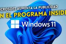 Microsoft aumenta la publicidad en las versiones beta de Windows 11