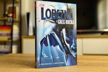El lado oscuro de Logan: Panini edita la etapa más noir y madura de Lobezno según Greg Rucka en un tomo imprescindible