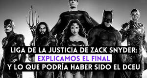 Art�culo Liga de la Justicia de Zack Snyder: Explicaci�n del final y teor�as