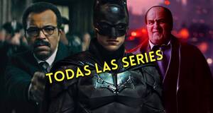 Artculo The Batman: Todas las series de HBO Max que vendrn tras la pelcula