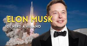 Artculo La historia de Elon Musk: De nerd a villano de James Bond