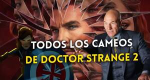 Art�culo Doctor Strange en el Multiverso de la Locura: Todos los cameos y apariciones sorpresa