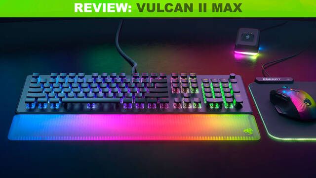 Análisis del teclado Vulcan II Max: fantástico en rendimiento pero con cosas que mejorar