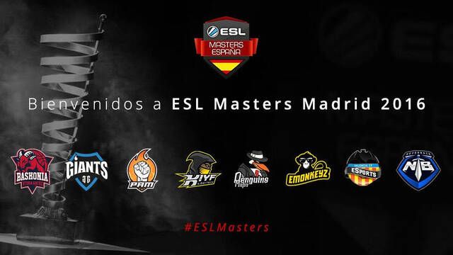 Estos son los equipos que estarn en ESL Masters Madrid 2016