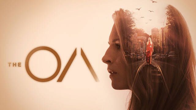 'The OA' podría haber concluido con una película en Netflix, pero sus creadores rechazaron la oferta