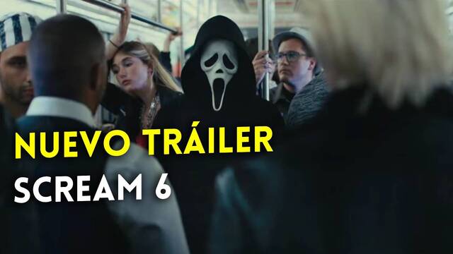Tráiler de 'Scream 6' con Ghostface suelto por el metro de Nueva York