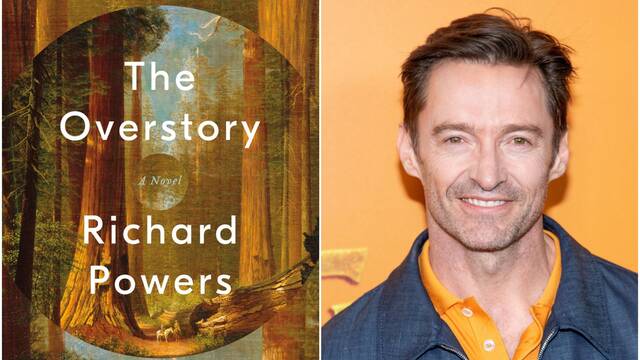 The Overstory: Los creadores de Juego de Tronos cuentan con Hugh Jackman