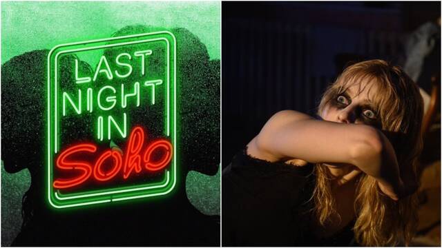 Last Night in Soho: Lo nuevo de Edgar Wright promete ser terrorfico