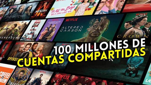 Netflix asegura que 100 millones de hogares comparten contraseas