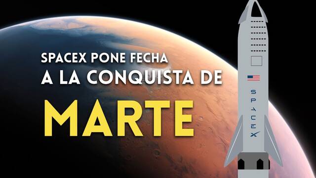 SpaceX pronostica cuándo llegará la humanidad a Marte