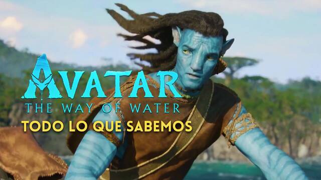 Avatar: El sentido del agua - Todo lo que sabemos de la secuela