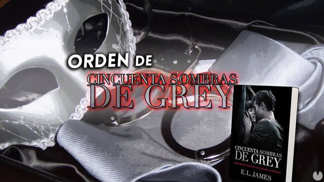 50 Sombras de Grey | Orden correcto de todos los libros y películas