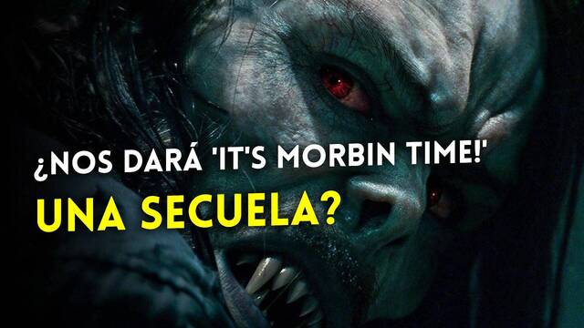 'It's Morbin Time!', el fenmeno que ha causado la pelcula de Morbius