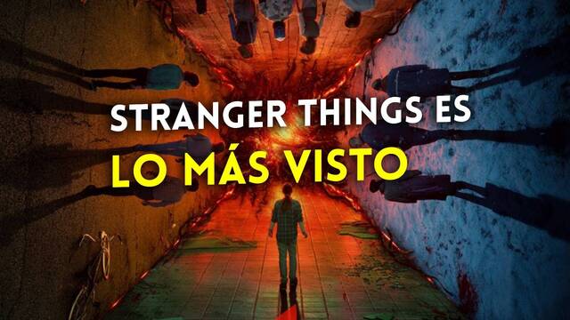 Stranger Things se coloca en lo ms visto de Netflix gracias a la temporada 4