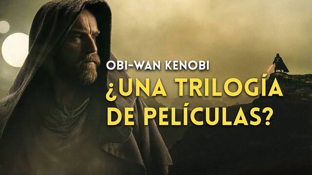 'Obi-Wan Kenobi' iba a ser una trilogía de películas pero Disney+ lo cambió