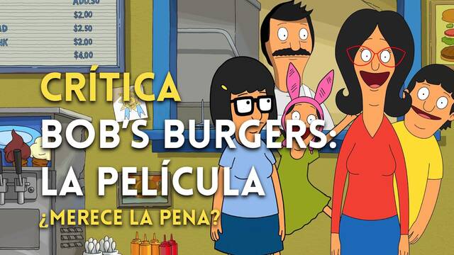 Crítica Bob's Burgers La Película: Una hilarante comedia que hace honor a la serie