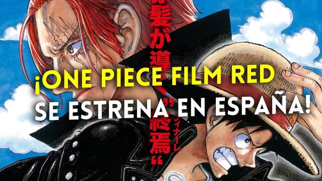One Piece Film Red se estrenar en cines de Espaa en otoo