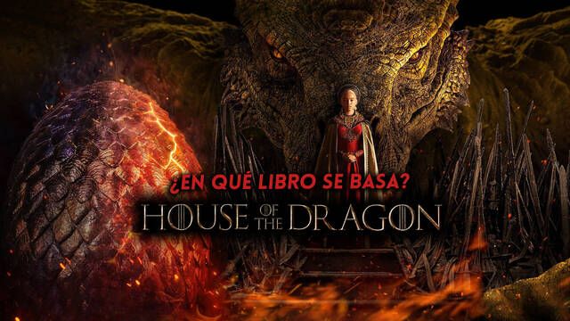 ¿En qué libros está basada La casa del dragón? La precuela de Juego de Tronos de HBO