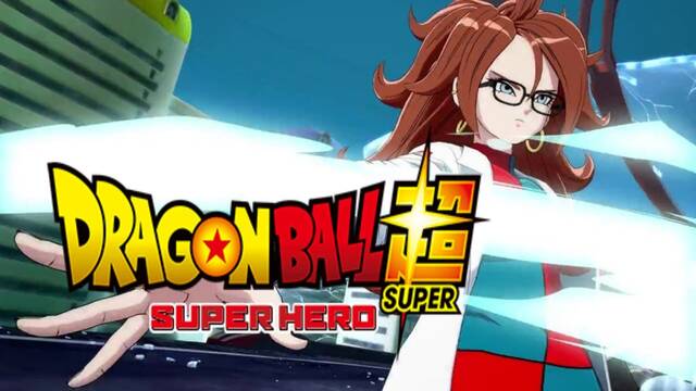 Dragon Ball Super: Super Hero convierte en canon al Androide 21 de Dragon Ball FighterZ