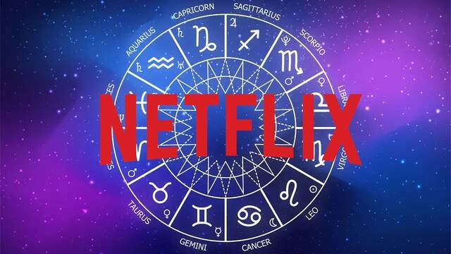 Netflix se pasa a la astrolog�a y confirma que nuestro hor�scopo decide ahora qu� debemos ver en streaming