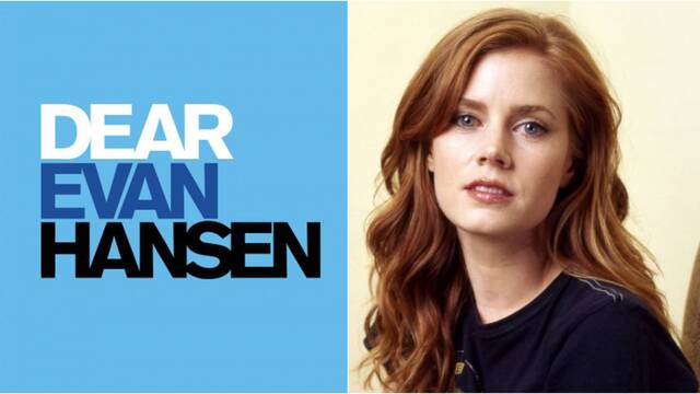 Dear Evan Hansen: Amy Adams se une a la pelcula del musical