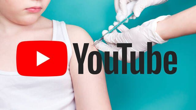 YouTube prohbe y elimina todos los vdeos antivacunas