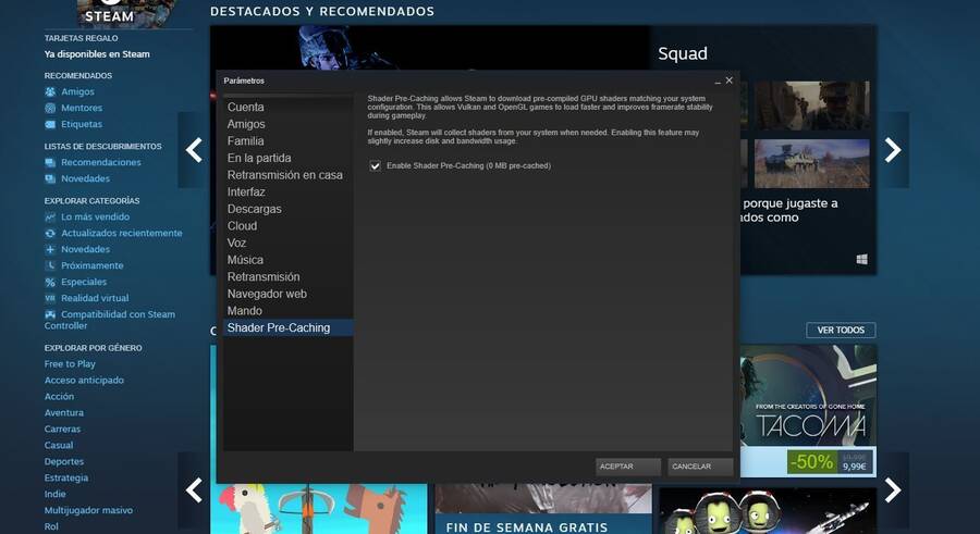 Desde esta ventana activaremos y desactivaremos el Shader pre-caching