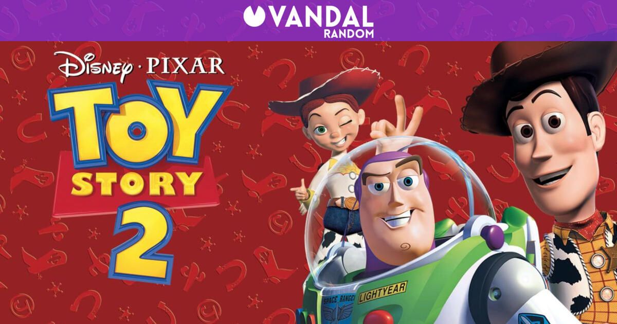 Pixar borró por error 'Toy Story 2' y la salvaron gracias a una copia de seguridad Vandal Random