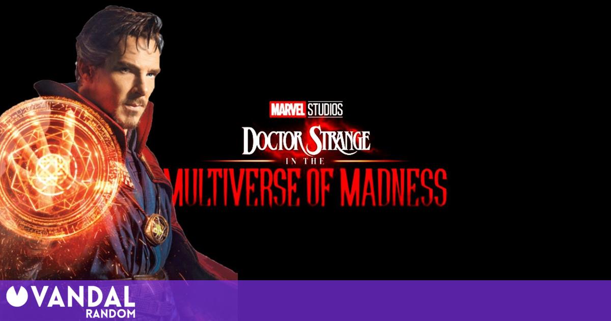 Doctor Strange 2 Qui N Es El Villano De La Nueva Pel Cula De Marvel