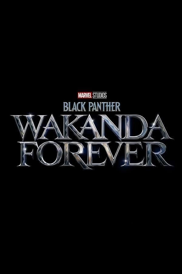 Black Panther Wakanda Forever
